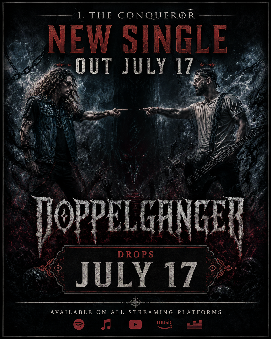 I, the Conqueror - Doppelganger new single out July 17